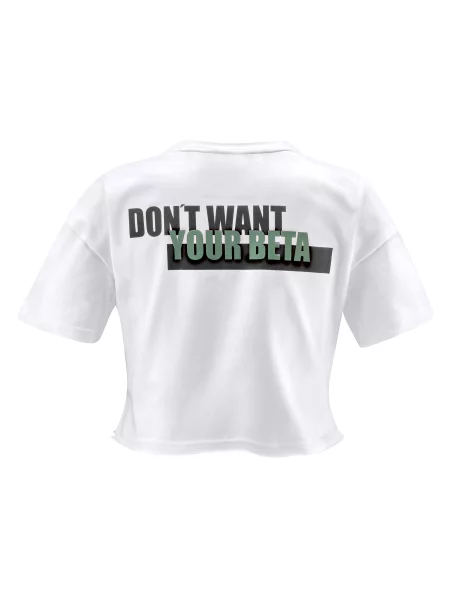Crop-Top Dont want your Beta biały