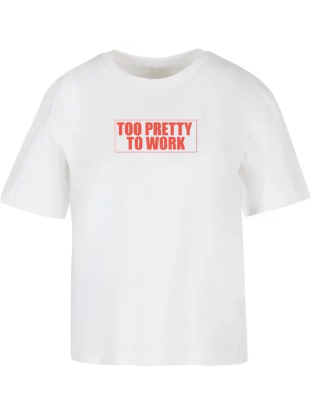 T-shirt Too Pretty To Work white bijela